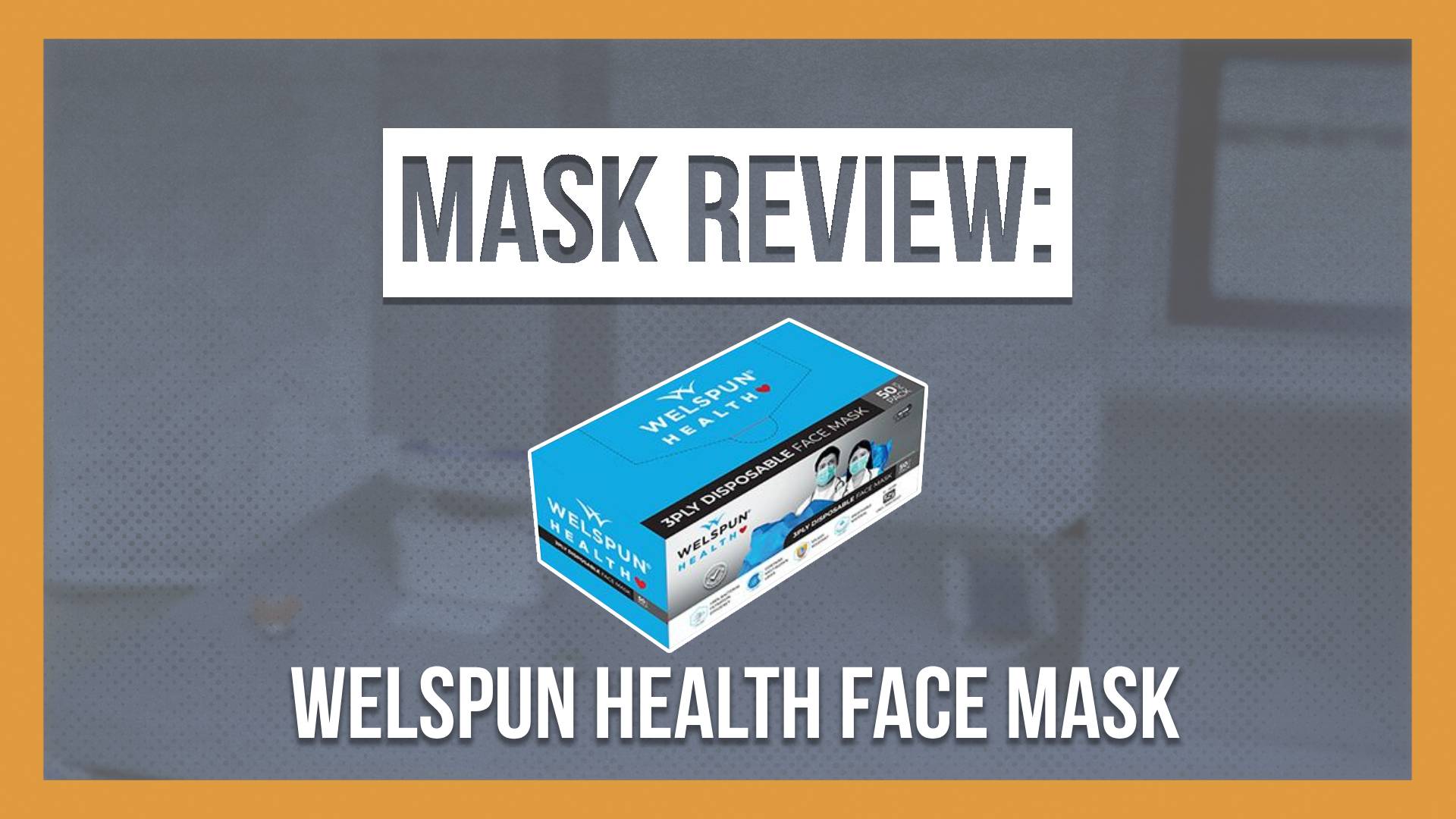 Welspun Health - 3 Ply Disposable Medical Mask